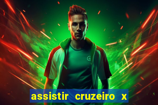 assistir cruzeiro x fluminense futemax